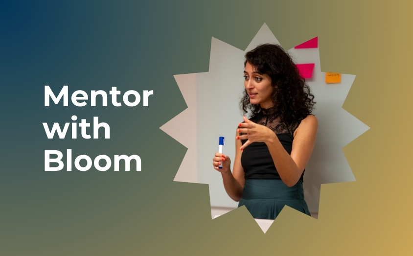 Become a Bloom Mentor